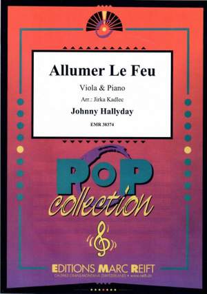 Hallyday, Johnny: Allumer le Feu