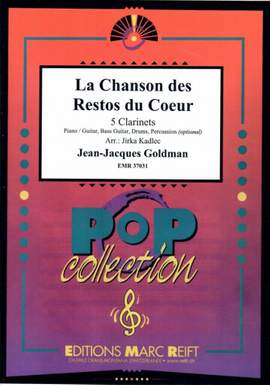 Goldman, Jean-Jacques: La Chanson des Restos du Cœur