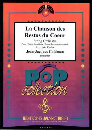 Goldman, Jean-Jacques: La Chanson des Restos du Cœur
