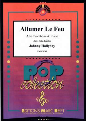 Hallyday, Johnny: Allumer le Feu