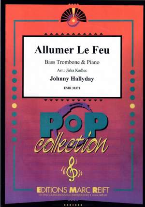 Hallyday, Johnny: Allumer le Feu