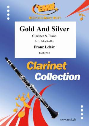 Lehár, Franz: Gold and Silver