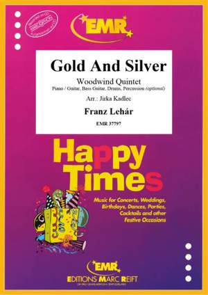 Lehár, Franz: Gold and Silver
