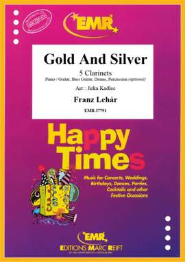 Lehár, Franz: Gold and Silver