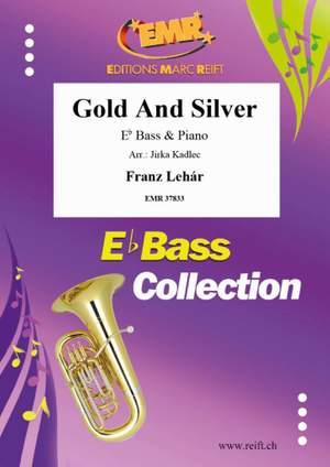 Lehár, Franz: Gold and Silver