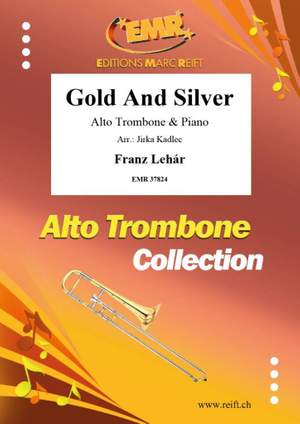 Lehár, Franz: Gold and Silver