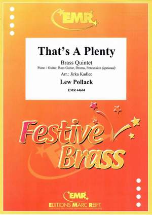 Pollack, Lew: That's a Plenty