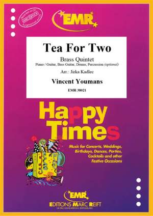 Youmans, Vincent: Tea for Two