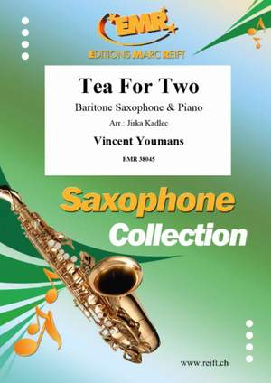 Youmans, Vincent: Tea for Two