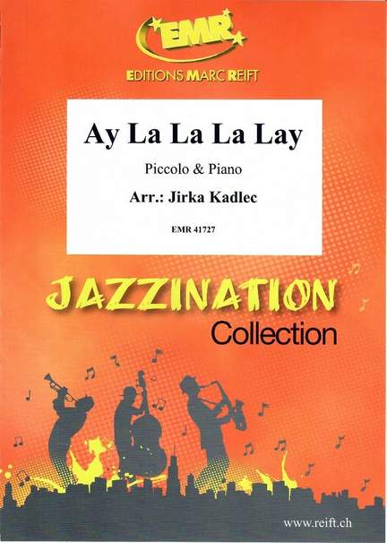 Ay La La La Lay