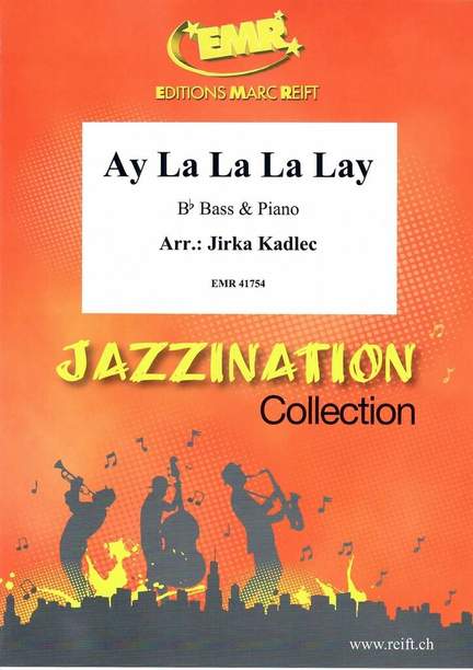 Ay La La La Lay