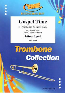 Agrell, Jeffrey: Gospel Time