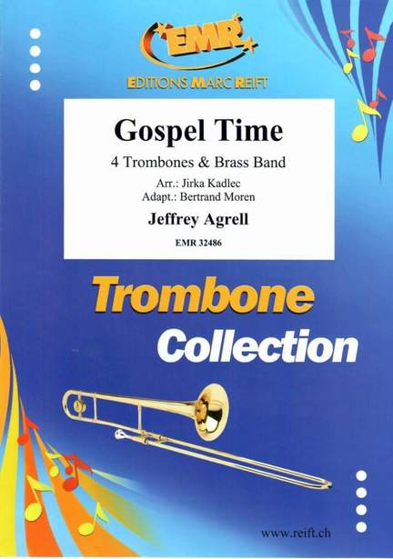 Agrell, Jeffrey: Gospel Time