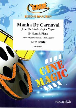 Bonfa, Luiz: The Morning of the Carnival from  "Orfeu Negro"
