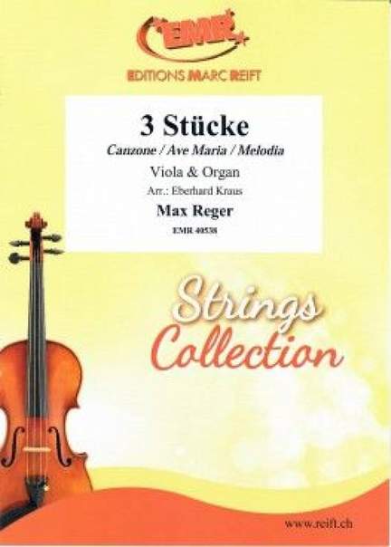 Reger, Max: 3 Pieces