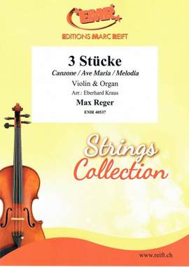 Reger, Max: 3 Pieces