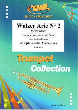 Alschausky, Joseph: Waltz Aria No 2 (My Ideal)
