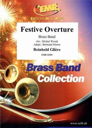 Glière, Reinhold: Festive Overture