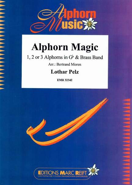 Pelz, Lothar: Alphorn Magic