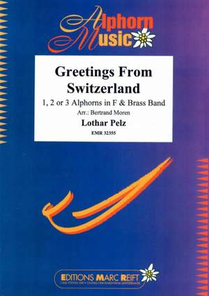 Pelz, Lothar: Greetings from Switzerland