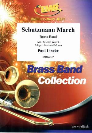 Lincke, Paul: Schutzmann Marsch