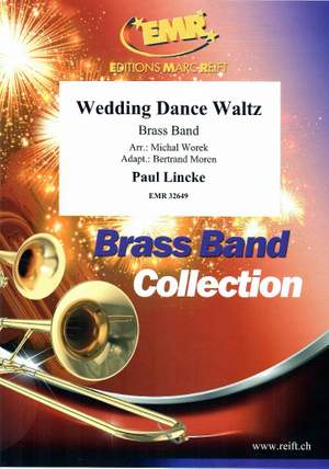 Lincke, Paul: Wedding Dance Waltz