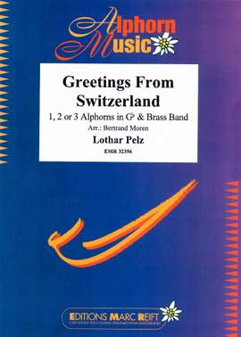 Pelz, Lothar: Greetings from Switzerland