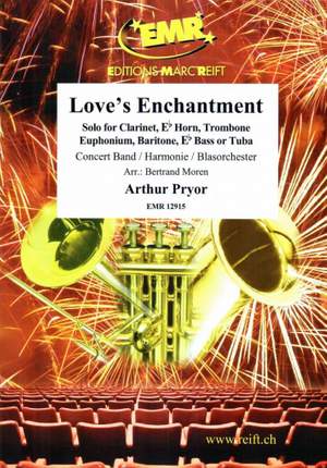 Pryor, Arthur: Love's Enchantment