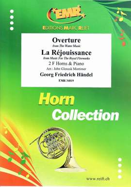 Handel, George Frideric: Water Music & La Réjouissance from "Music  for the Royal Fireworks" (overture)