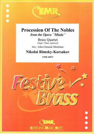 Rimsky-Korsakov, Nikolai: Procession of the Nobles from "Mlada"
