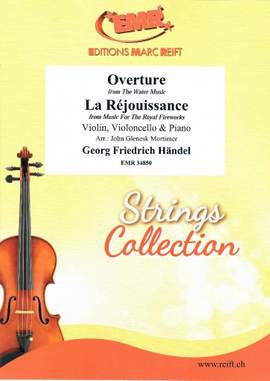 Handel, George Frideric: Water Music & La Réjouissance from "Music  for the Royal Fireworks" (overture)