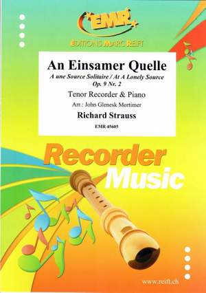Strauss, Richard: At a Lonely Source op 9/2