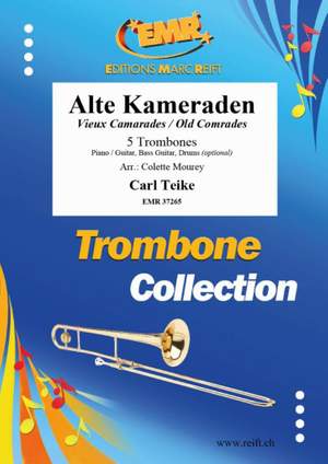 Teike, Carl: Alte (und neue) Kameraden