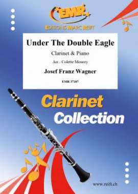 Wagner, Josef: Under the Double Eagle