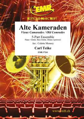 Teike, Carl: Alte (und neue) Kameraden