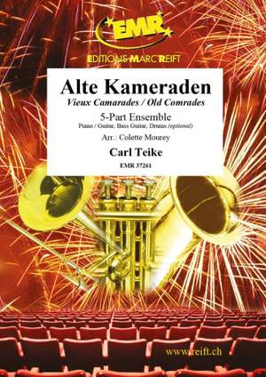 Teike, Carl: Alte (und neue) Kameraden