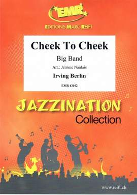 Berlin, Irving: Cheek to Cheek