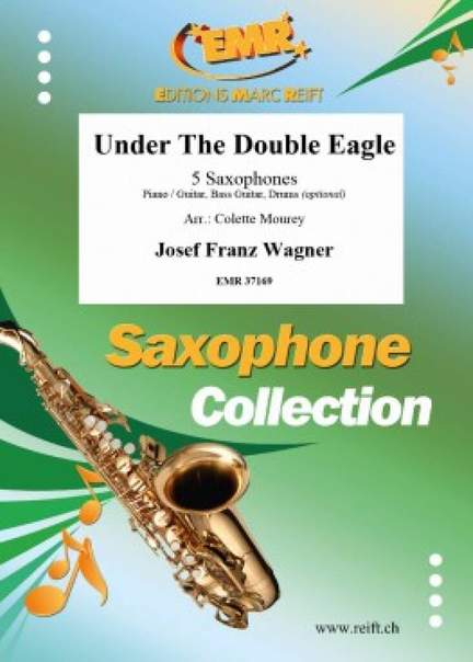 Wagner, Josef: Under the Double Eagle