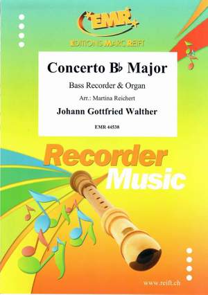 Walther, Johann: Concerto in Bb maj
