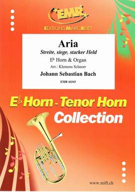 Bach, Johann Sebastian: Aria "Streite, siege, starker Held" BWV 62/4