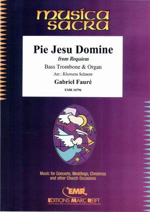 Fauré, Gabriel: Pie Jesu, Domine from the Requiem op 48