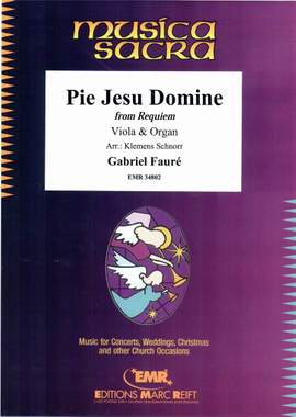 Fauré, Gabriel: Pie Jesu, Domine from the Requiem op 48