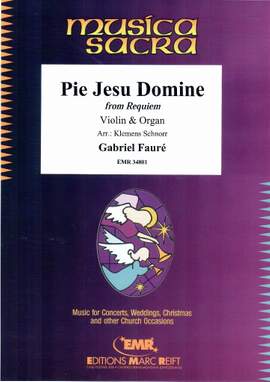 Fauré, Gabriel: Pie Jesu, Domine from the Requiem op 48