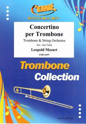 Mozart, Leopold: Trombone Concertino in D maj