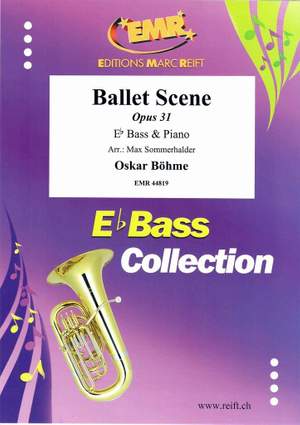 Böhme, Oskar: Ballet Scene op 31 (1907)