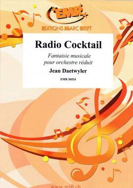 Daetwyler, Jean: Radio Cocktail