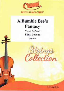 Debons, Eddy: A Bumble Bee's Fantasy
