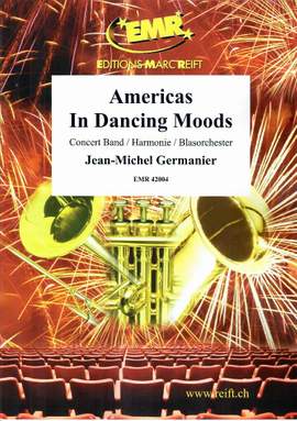 Germanier, Jean-Michel: Americas in Dancing Moods