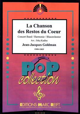 Goldman, Jean-Jacques: La Chanson des Restos du Cœur