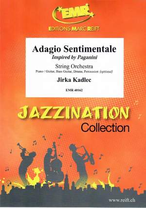 Kadlec, Jirka: Adagio Sentimentale (inspired by Paganini)